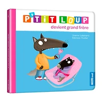 P'tit Loup Devient Grand Frère
