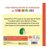 P'tit Loup Ne Veut pas Aller à l'Ècole