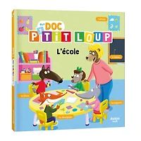 Mon Doc P'tit Loup - L'École