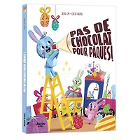 Pas De Chocolat Pour Pâques!