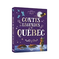 Contes Et Légendes Du Québec