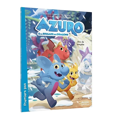 Azuro & La Brigade Des Dragons : Avis de Tempête