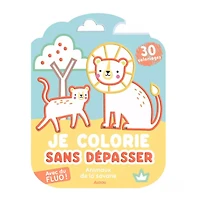 Je Colorie Sans Dépasser - Animaux de la Savane