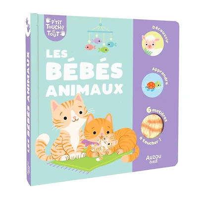 P'tit Touche à Tout - Les Bébés Animaux