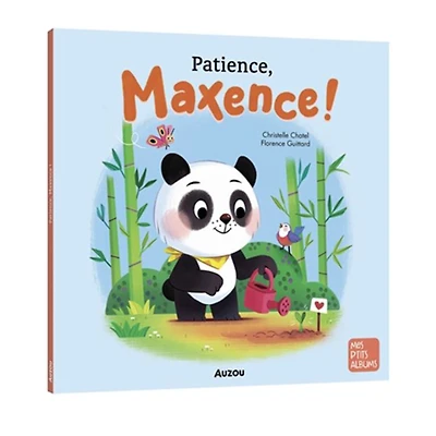 Patience, Maxence!