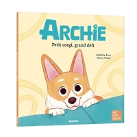 Archie : Petit Corgi, Grand Défi