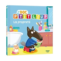 Mon Doc P'tit Loup - La Propreté