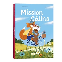 Mission Câlins