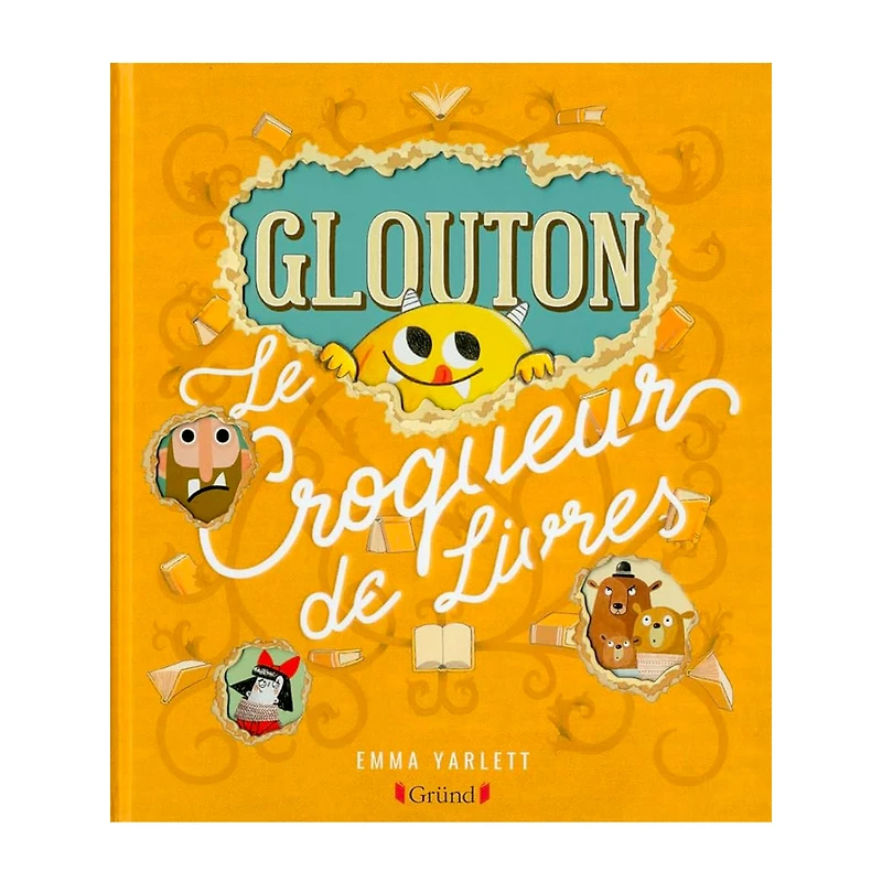 Glouton Le Croqueur De Livres