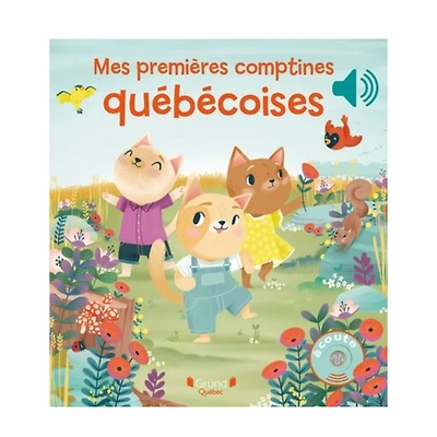 Mes Premières Comptines Québécoises