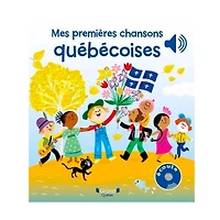 Mes premières chansons québécoises
