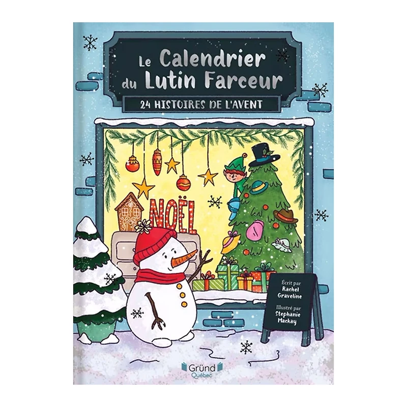 Le Calendrier Du Lutin Farceur