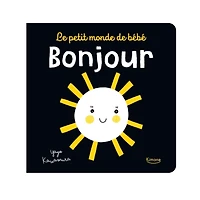 Le petit monde de bébé - Bonjour