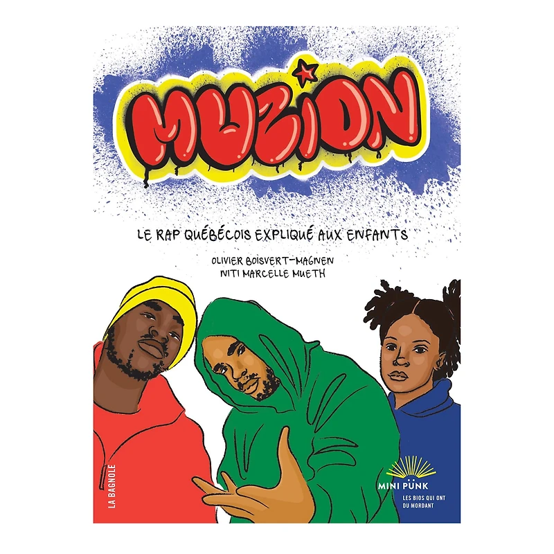 Muzion - Le Rap Québécois Expliqué aux Enfants
