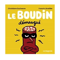 Le Boudin Démasqué