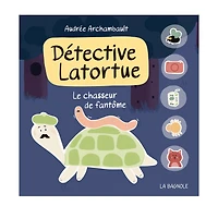 Détective Latortue - Le chasseur de fantôme