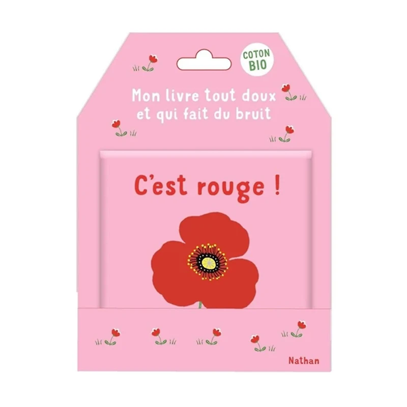 C'est Rouge! Mon Livre Tout Doux et Qui fait du Bruit