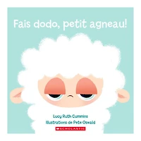 Fais Dodo, Petit Agneau!
