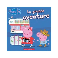 Peppa Pig La Grande Aventure
