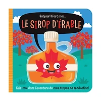 Bonjour! C'est Moi...le Sirop D'Érable