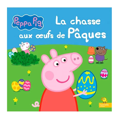 Peppa Pig La Chasse Aux Oeufs