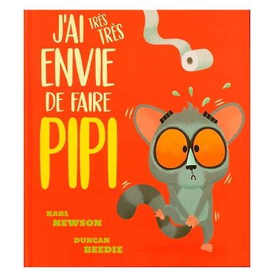 J'Ai Très Envie De Faire Pipi
