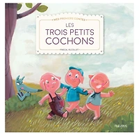 Les Trois Petits Cochons