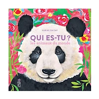 Qui Es-Tu? Les Animaux du Monde