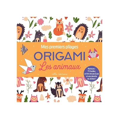 Mes premiers pliages origami - Les animaux