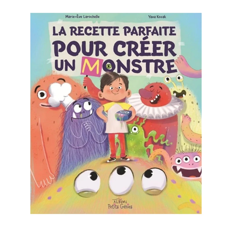 La Recette Parfaite Créer Un Monstre