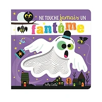 Ne Touche Jamais Un Fantôme!