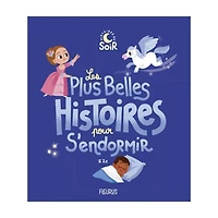 Les Plus Belles Histoires pour s'Endormir