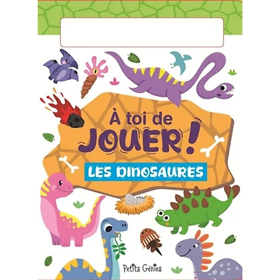 Les Dinosaures - À Toi De Jouer