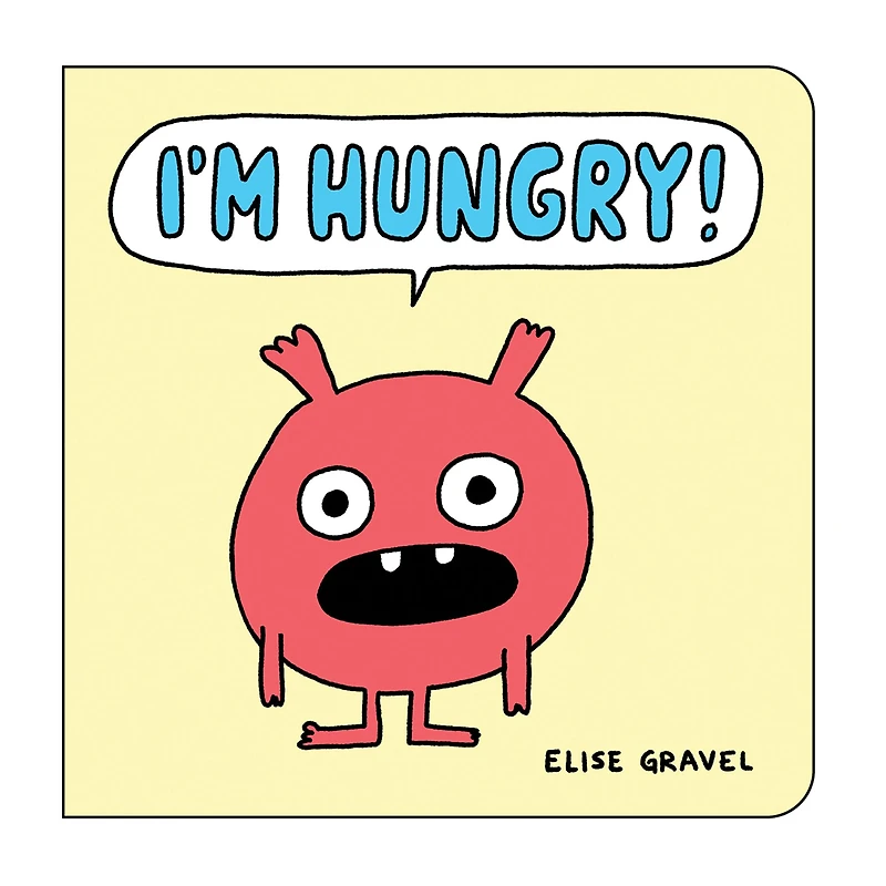 I'm Hungry!