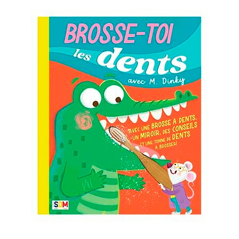 Brosse-toi les dents avec M. Dinky