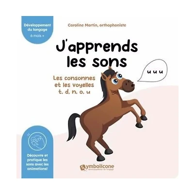 J'Apprends Les Sons - Les Consonnes et les Voyelles