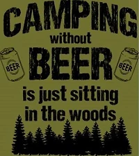 T-shirt Camping Without Beer