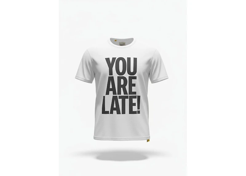 Gallery Dept. Tee YOU ARE LATE