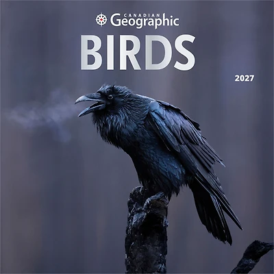 Canadian Geographic Birds 2027 Wall Calendar