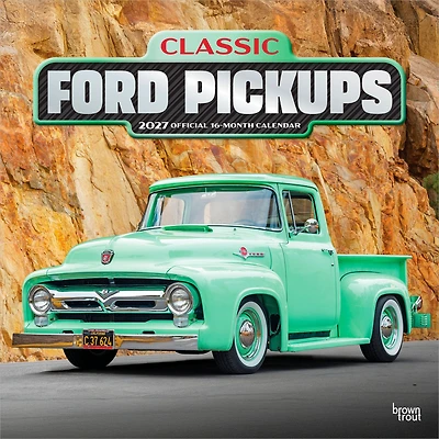 Ford Pickups Classic 2027 Wall Calendar
