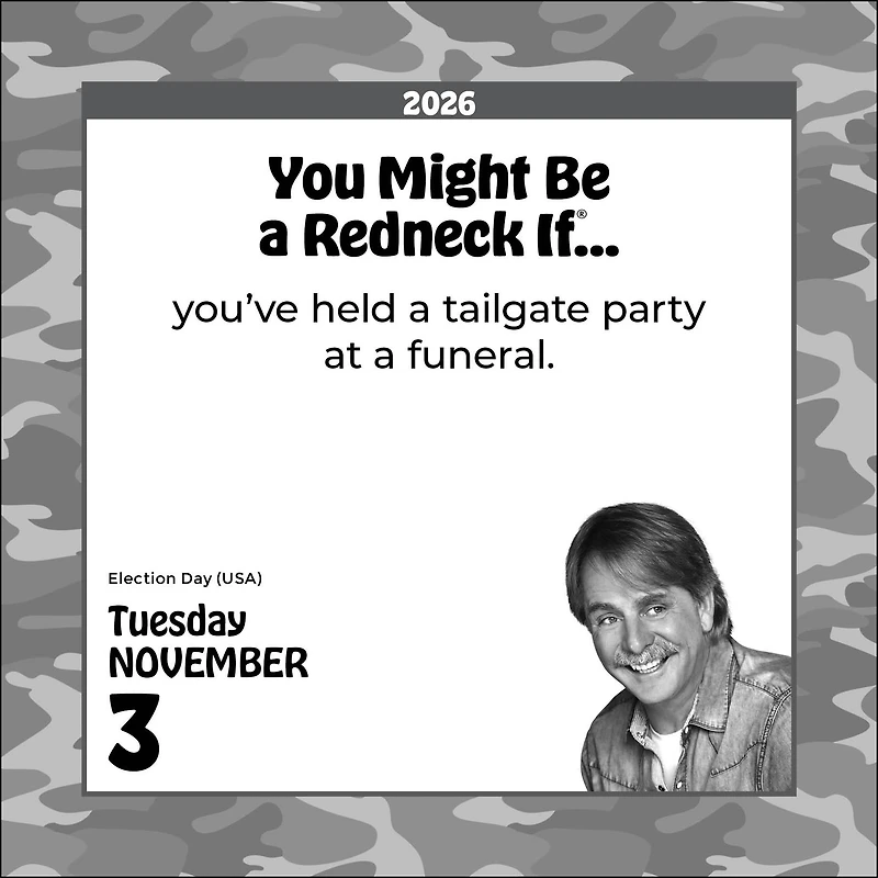 Jeff Foxworthy's You Might Be A Redneck If. . . 2026 Box Calendar