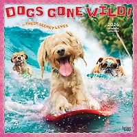 Dogs Gone Wild Avanti 2026 Wall Calendar