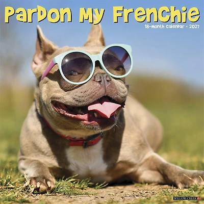 Pardon My Frenchie 2027 Wall Calendar