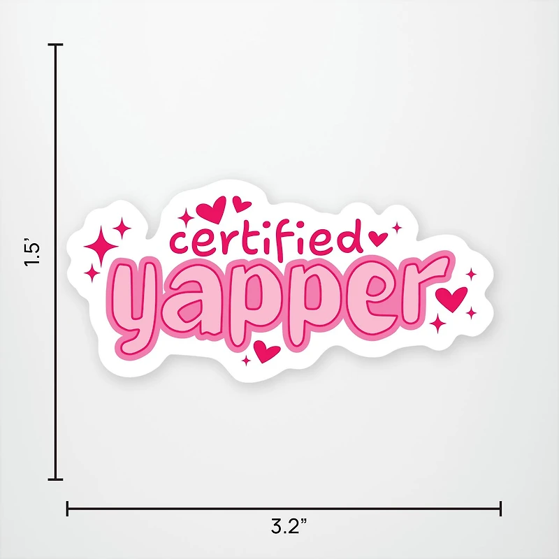 Certified Yapper Vinyl Sticker