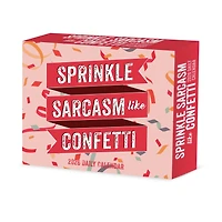 Spread Sarcasm Like Confetti 2026 Box Calendar - Online Only