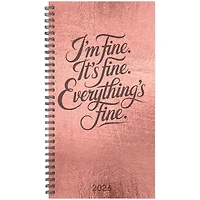 Everything is Fine 2026 Spiral Weekly Planner Calendar