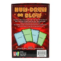 Hum Drum or Blow