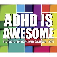 ADHD is Awesome 2027 Box Calendar
