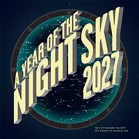 A Year of the Night Sky 2027 Wall Calendar