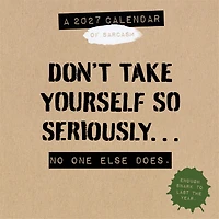 Anti Affirmations/Daily Sarcasm 2027 Box Calendar - Online Only